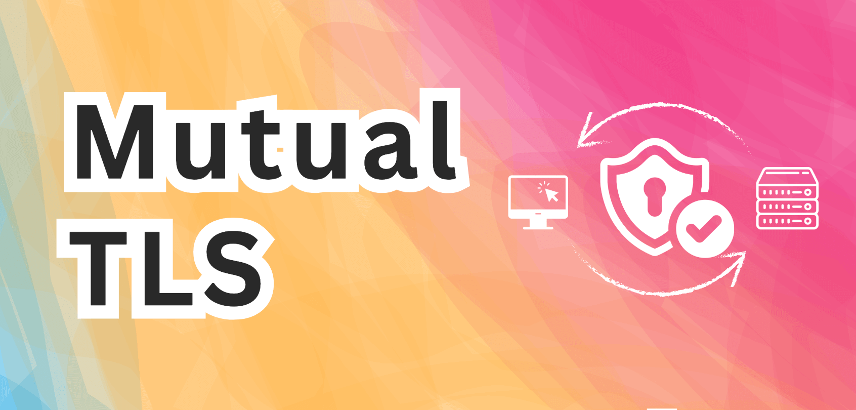 mtls-explained-beeceptor
